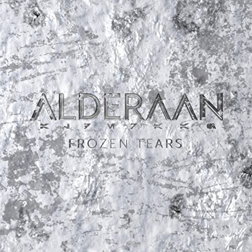 Alderaan : Frozen Tears